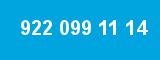922 099 11 14